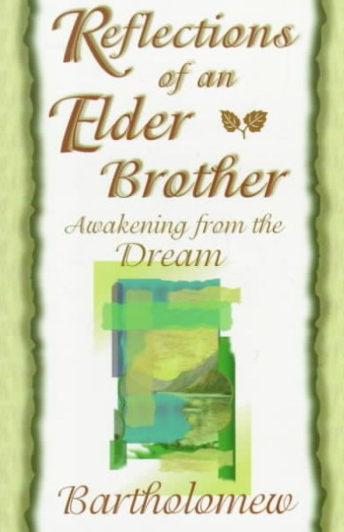 Reflections of an Elder Brother: Awakening from the Dream cover