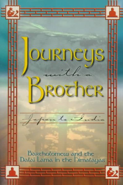 Journeys With a Brother: Japan to India cover