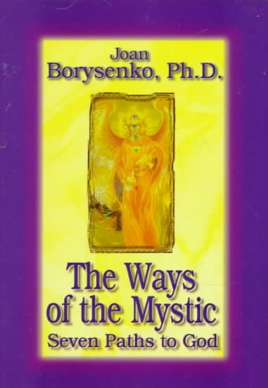 The Ways of the Mystic: 7 Paths to God cover
