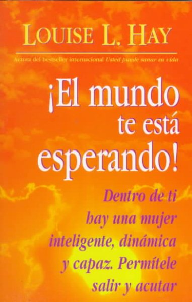El Mundo te Esta Esperando! (Spanish Edition) cover