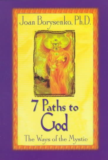 7 Paths to God: The Ways of the Mystic cover