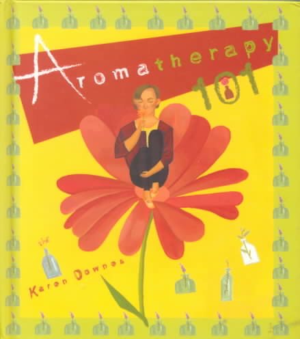 Aromatherapy 101 (Gift Books) cover