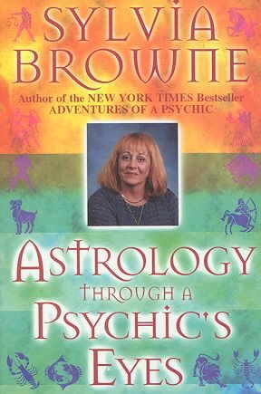 Astrology Through a Psychic's Eyes cover