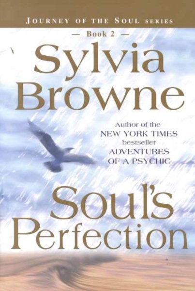 Soul's Perfection (Journey of the Soul's Service, Book 2) cover