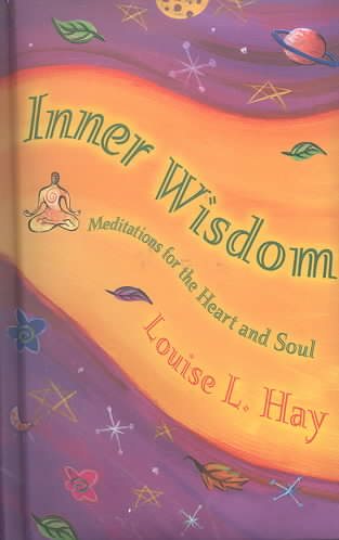 Inner Wisdom: Meditations for the Heart and Soul cover
