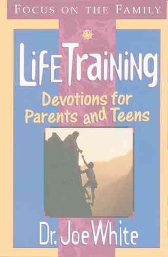 Lifetraining: Devotions for Parents and Teens cover