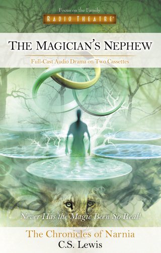 The Magician's Nephew (Radio Theatre) cover