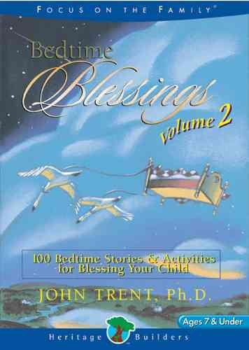 Bedtime Blessings, Volume 2 (Focus on the Family Book) cover
