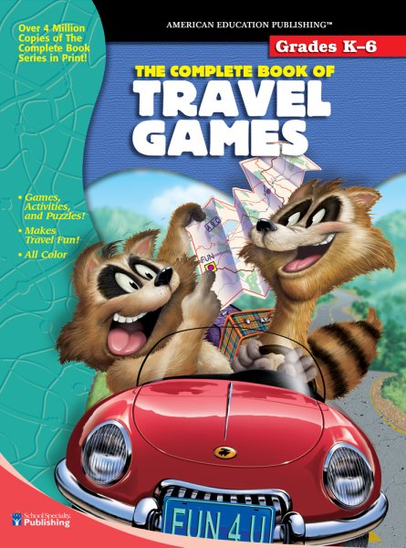 The Complete Book of Travel Games, Grades K-6 cover