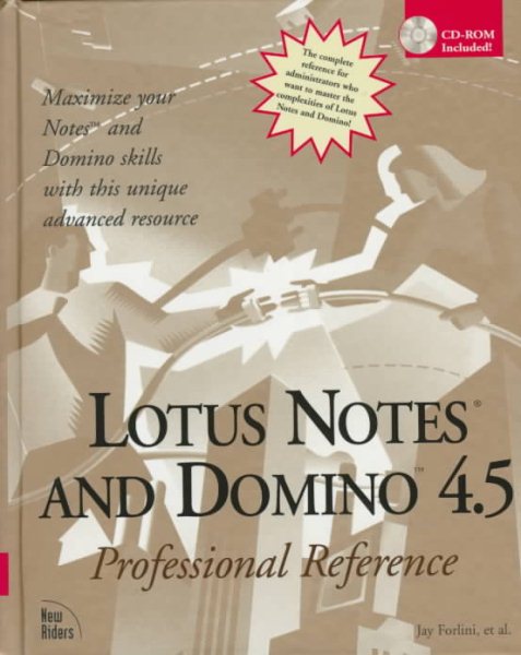 Lotus Notes and Domino 4.5: Professional Reference cover