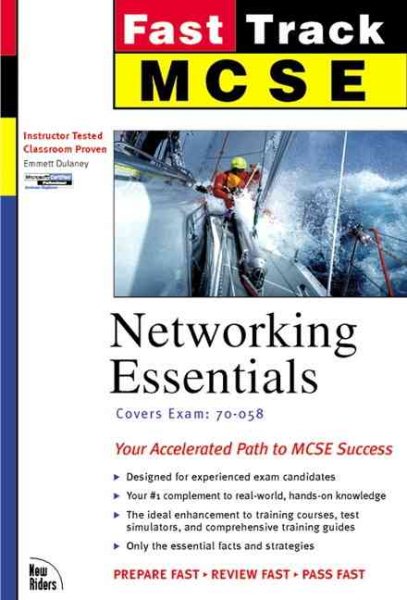 Networking Essentials (McSe Fast Track, Covers Exam : 70-058) cover