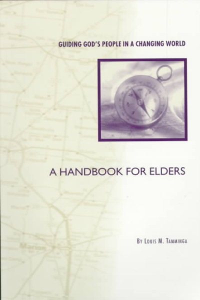 Guiding God's People in a Changing World: A Handbook for Elders cover