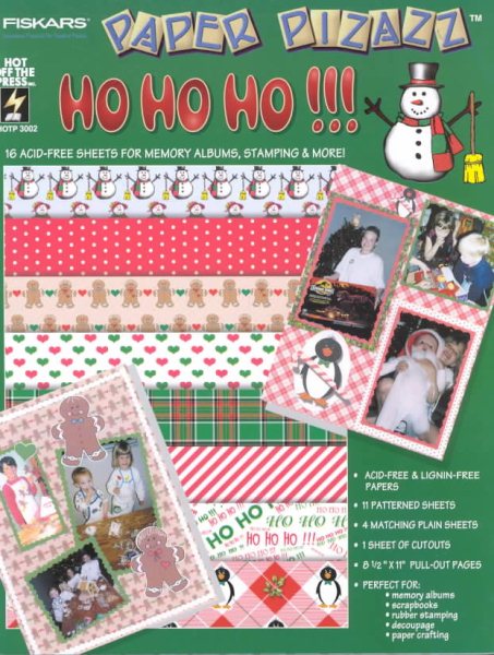 Ho Ho Ho!!!: 16 Acid-Free Sheets for Memory Albums, Stamping & More (Paper Pizazz) cover