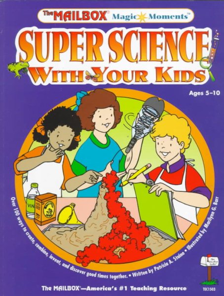 Super Science With Your Kids (Magic Moments) cover