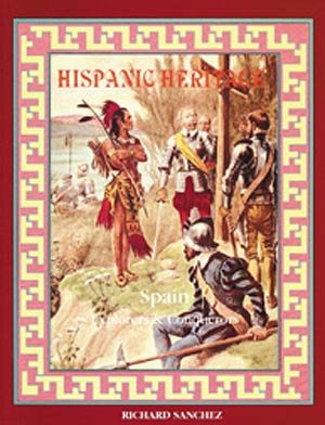Spain: Explorers & Conquerors (Hispanic Heritage) cover