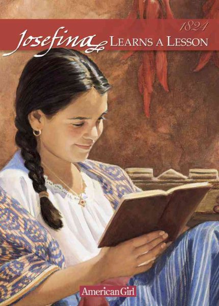 Josefina Learns a Lesson: A School Story (American Girl Collection) cover
