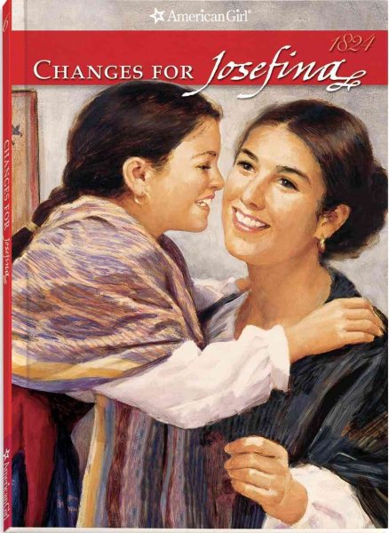 Changes For Josefina (American Girl Collection) cover