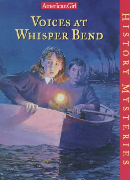 Voices at Whisper Bend (American Girl History Mysteries) cover