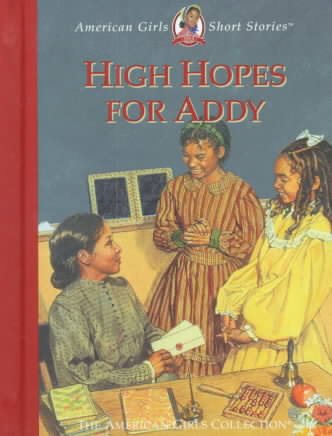 High Hopes for Addy (American Girl Collection) cover