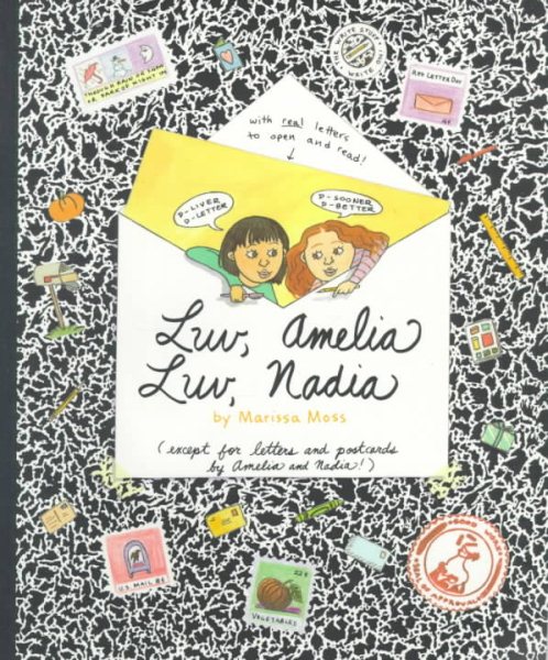Luv, Amelia Luv, Nadia: By Marissa Moss cover