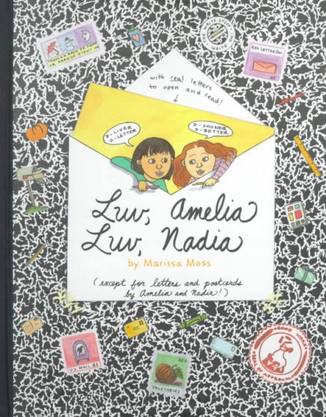 Luv, Amelia Luv Nadia: By Marissa Moss (Amelia (American Girl Hardcover)) cover