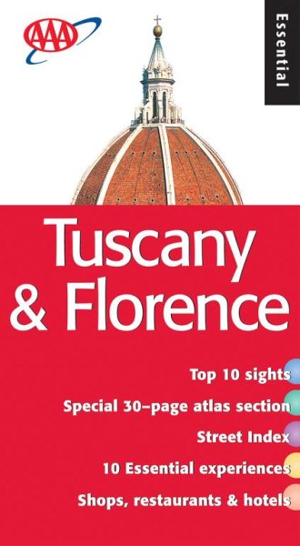 AAA Tuscany & Florence Essential Guide (Aaa Essential Tuscany & Florence) cover