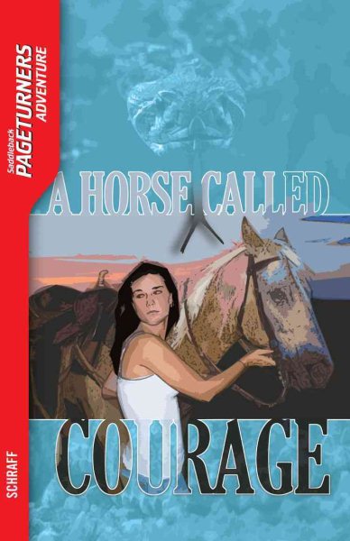 Horse Called Courage, A (Adventure) cover