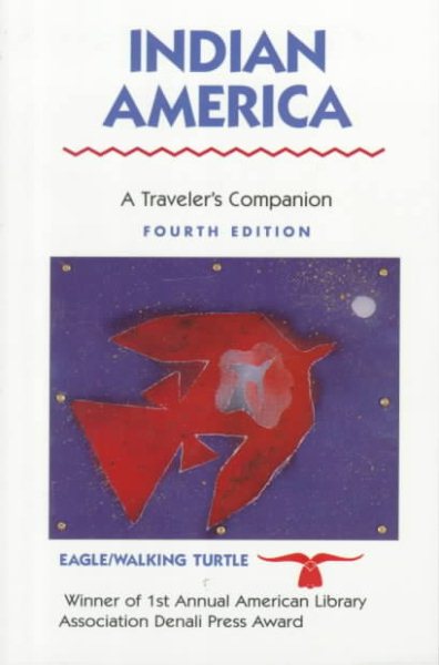 Indian America: A Traveler's Companion cover