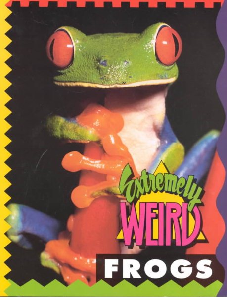 Extremely Weird Frogs cover