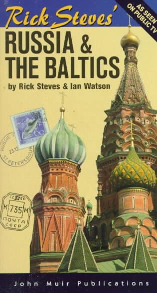 Rick Steves' Russia & the Baltics (Rick Steves' Russia and the Baltics) cover