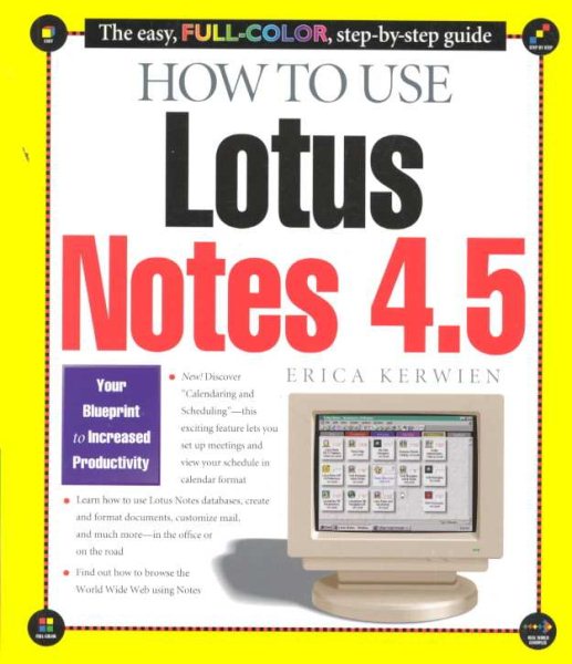 How to Use Lotus Notes 4.5 cover