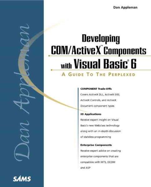 Dan Appleman's Developing COM/ActiveX Components With Visual Basic 6