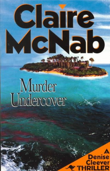 Murder Undercover: A Denise Cleever Thriller (Denise Cleever Thrillers) cover