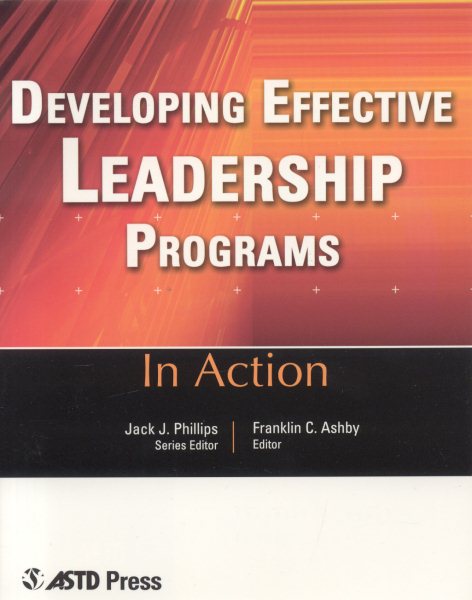 Developing Effective Leadership Programs (In Action Case Study Series) cover