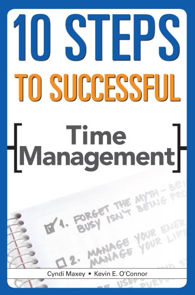 10 Steps to Successful Time Management (10 Steps Series) cover