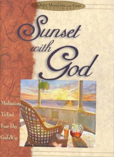 Sunset With God (Quiet Moments With God)