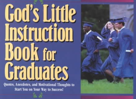God's Little Instruction Book for Graduates (God's Little Instruction Books) cover