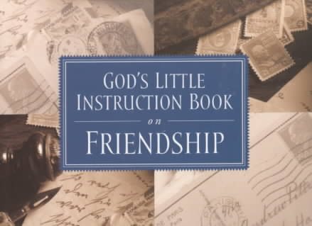 God's Little Instruction Book on Friendship (God's Little Instruction Books) cover
