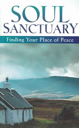Soul Sanctuary: Finding Your Place of Peace cover