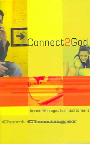 Connect 2 God: Instant Messages from God to Teens cover