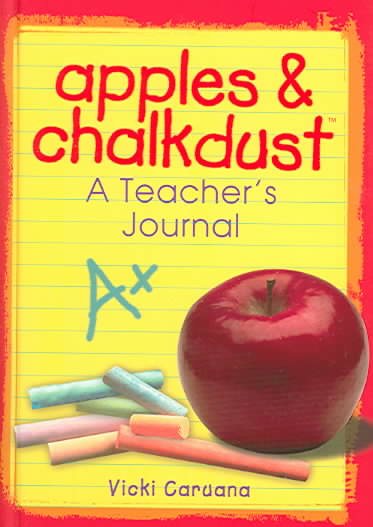 Apples & Chalkdust: A Teacher's Journal (Apples & Chalkdust Series) cover