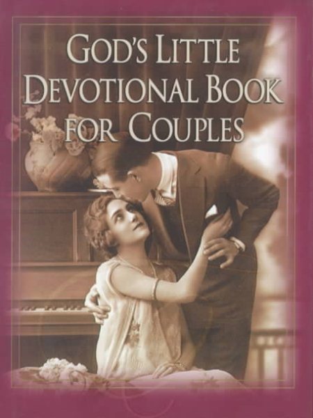 God's Little Devotional for Couples (God's Little Devotional Book Series)