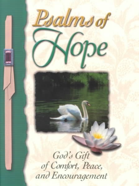 Psalms of Hope: God's Gift of Comfort, Peace, and Encouragement cover