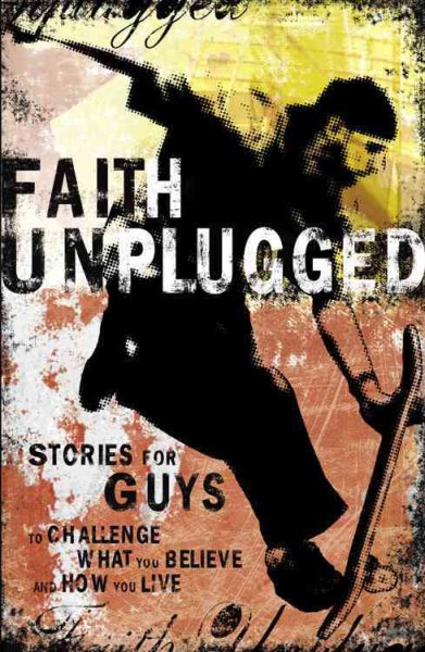 Faith Unplugged: Guys