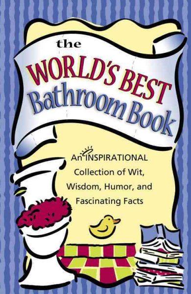 The World's Best Bathroom Book cover