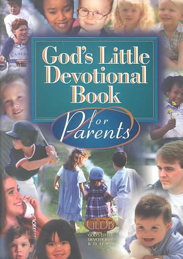 God's Little Devotional Book for Parents (God's Little Devotional Books) cover