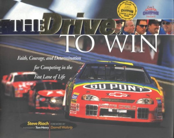 The Drive to Win (The Heart of a Champion) cover
