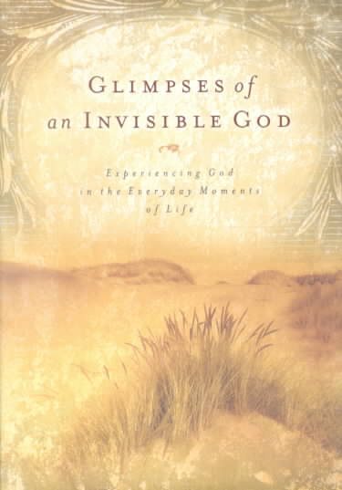 Glimpses Of An Invisible God (2003 publication) cover