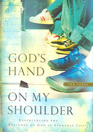 God's Hand on My Shoulder for Teens cover