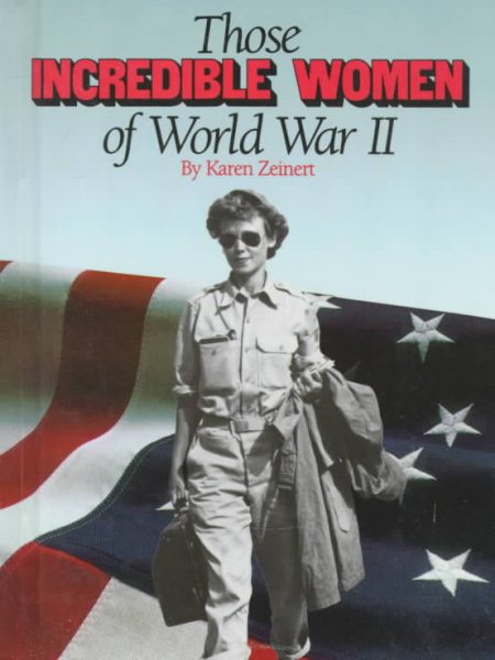 Those Incredible Women Of Wwii cover